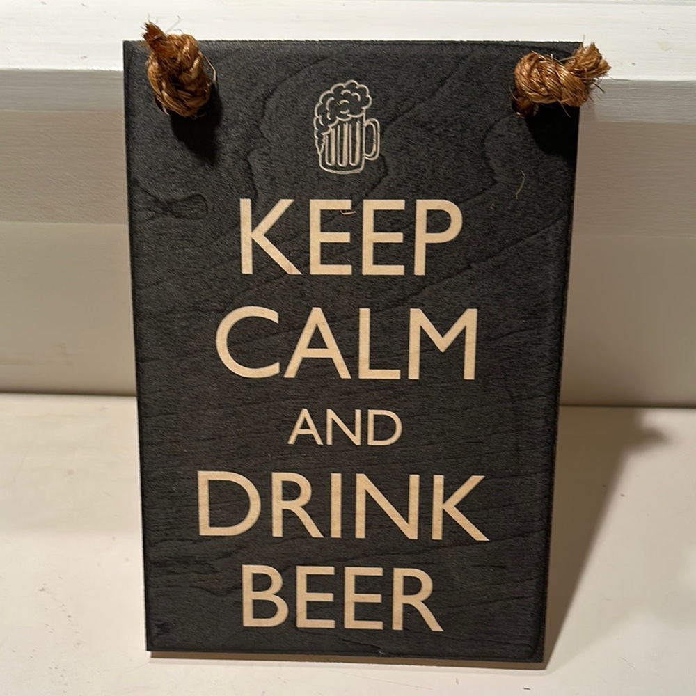 SoHa Living Keep Calm and Drink Beer Wood Sign